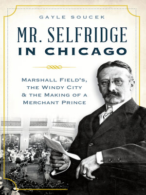 cover image of Mr. Selfridge in Chicago